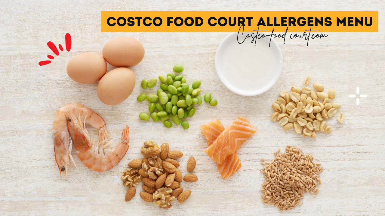 Costco Food Court Allergens Menu